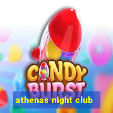 athenas night club